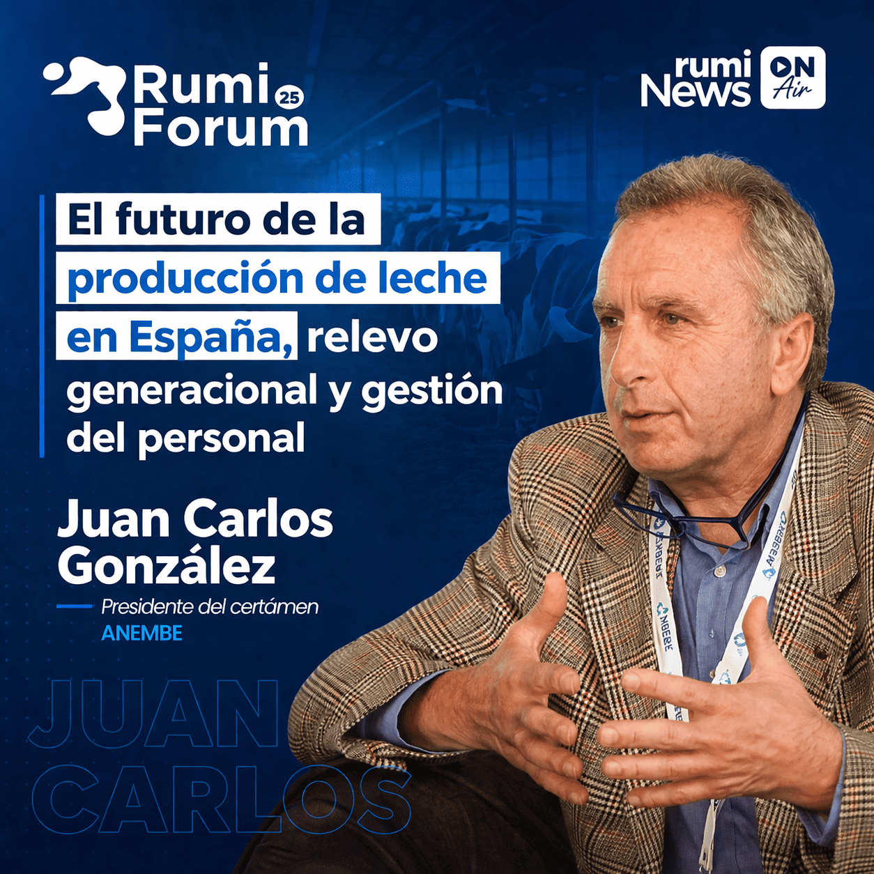 Futuro del sector lácteo y relevo generacional en España, con Juan Carlos González